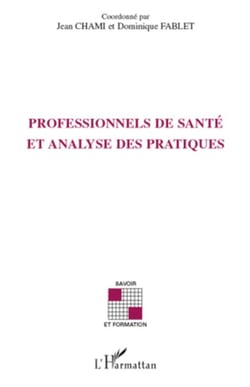 Professionnels de santé et analyse des pratiques