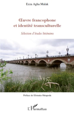 Oeuvre francophone et identité transculturelle - Sélection d'études littéraires