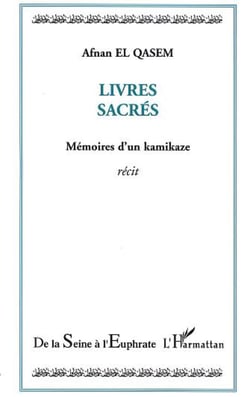 Livres sacrés - mémoires d'un kamikaze