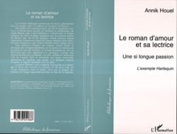 LE ROMAN D'AMOUR ET SA LECTRICE - Une si longue passion