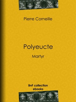 Polyeucte - Martyr