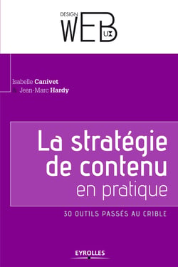 La stratégie de contenu en pratique - 30 outils passés au crible