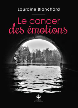 Le cancer des émotions