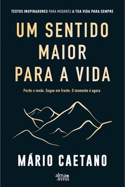 Um Sentido Maior para a Vida
