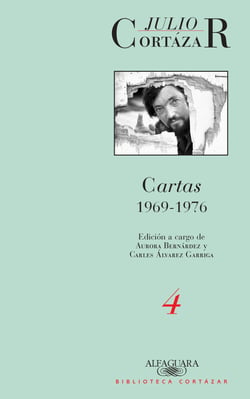 Cartas 1969-1976 (Tomo 4) - Edición a cargo de Autora Bernárdez y Carles Álvarez Garriga