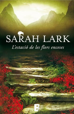 L'estació de les flors enceses (Trilogia del Foc 1) - 3ª Trilogía de Nueva Zelanda. Vol. I
