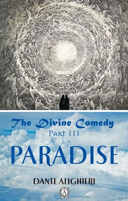 The Divine Comedy Part III Paradise