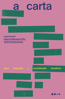 A carta - Para entender a constituição brasileira