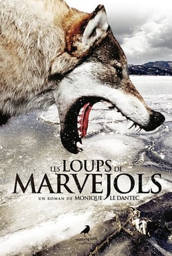 Les Loups de Marvejols - Un thriller au cœur de l'hiver