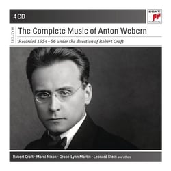 The Complete Music of Anton Webern - Recorded under the direction of Robert Craft