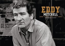 Eddy Mitchell, intégrale acte 2 : 1980-2020