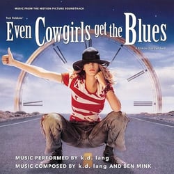 Even Cowgirls Get The Blues (Music - édition limitée colorée