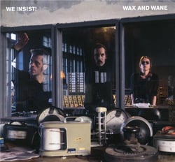 Wax and Wane