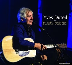 Yves Duteil aux Folies Bergères
