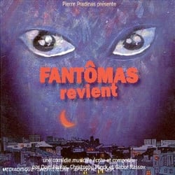 Fantômas Revient(bof)