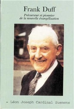 Franck duff, precurseur et pionnier de la nouvelle evangelisation