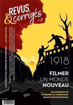 Revus & Corrigés N°2 - 1918, filmer un monde nouveau - Automne 2018