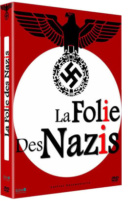 La Folie des nazis