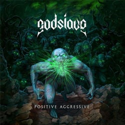Positive aggressive