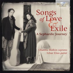 Songs of love and exile. melodies sépharades pour soprano et guitare