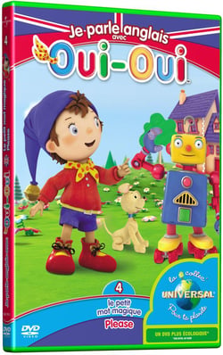 Oui-Oui - Je parle anglais avec Oui-Oui - 4 - Le petit mot magique / Please