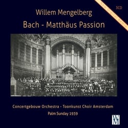 Matthäus Passion BWV 244 (Palm Sunday 1939)