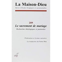 Maison-Dieu 289 Le sacrement de mariage