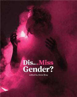 Dis....miss gender?