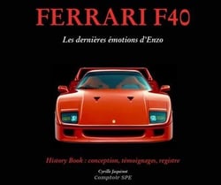 Ferrari f40 les dernieres emotions d'enzo