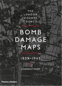 The london county council bomb damage maps 1939-1945