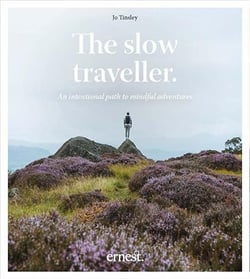 Jo Tinsley : the slow traveller