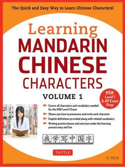 Learning mandarin chinese characters volume 1