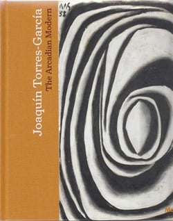Joaquin torres-garcia: the arcadian modern