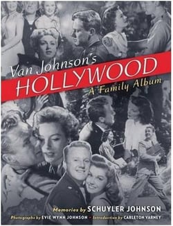 Van johnson's hollywood a family album