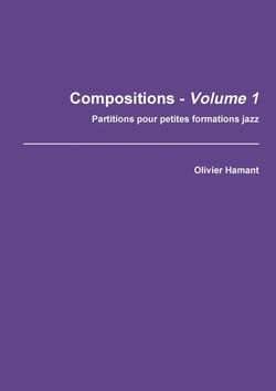 Compositions t.1 - partitions pour petites formations jazz