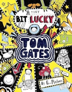 TOM GATES: A TINY BIT LUCKY