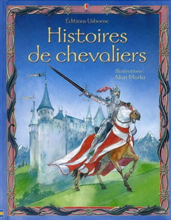 HISTOIRES DE CHEVALIERS