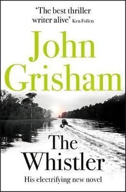 The whistler: the number one bestseller