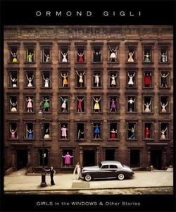 Ormond gigli girls in the windows: and other stories