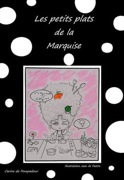 Les petits plats de la marquise