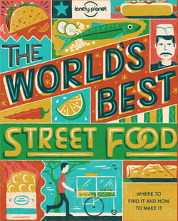 The World's Best Street Food 1ed -anglais-