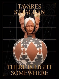 Tavares strachan : There is light somewhere