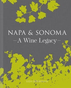 Napa & Sonoma : a wine legacy
