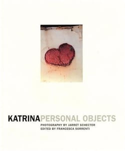 Jarret schecter: katrina personal objects /anglais