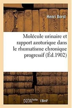 Recherche sur la molecule urinaire elaboree moyenne et le rapport azoturique - dans le rhumatisme ch