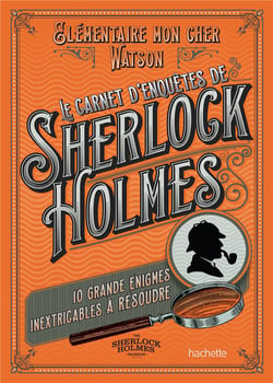 Le carnet d'enquêtes de Sherlock Holmes