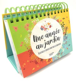 Une année au jardin - 365 astuces et conseils pour tous les jardiniers