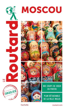 Guide du Routard : Moscou (édition 2022/2023)