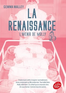 La déclaration Tome 3 : la renaissance, l'avenir de Molly