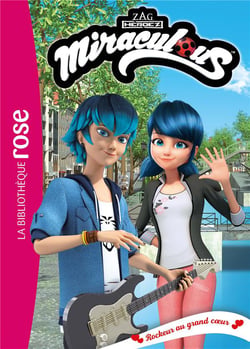 Miraculous Tome 50 : Rockeur au grand coeur
